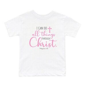I Can Do All Things Through Christ - Girl's Infant T-shirt